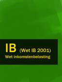 Wet inkomstenbelasting - IB (Wet IB 2001) - Nederland