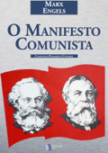 O Manifesto Comunista - Karl Marx & Friedrich Engels