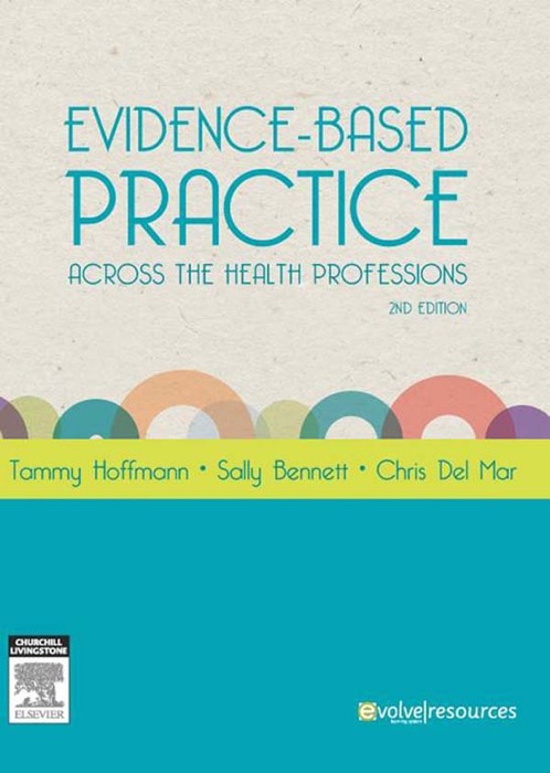 Evidence-Based Practice Across the Health Professions