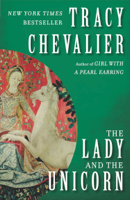Tracy Chevalier - The Lady and the Unicorn artwork