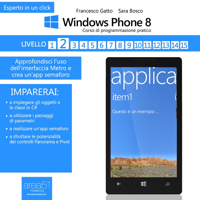 Windows Phone. Corso di programmazione pratico. Livello 3