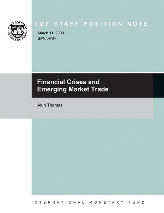 Financial Crises and Emerging Market Trade