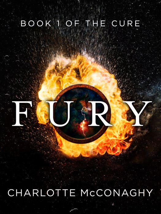 Fury: Book One of The Cure (Omnibus Edition)