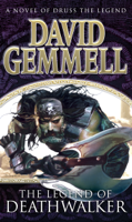 David Gemmell - The Legend of Deathwalker artwork