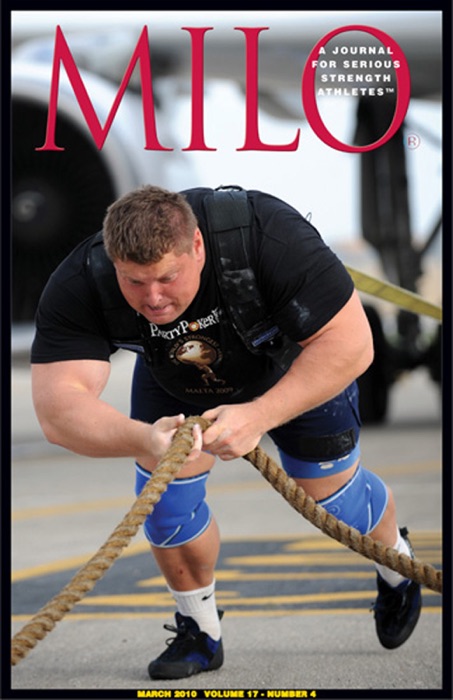 MILO: A Journal for Serious Strength Athletes, March 2010, Vol.  17, No. 4