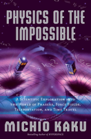 Michio Kaku - Physics of the Impossible artwork