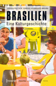 Brasilien - Ursula Prutsch & Enrique Rodrigues-Moura