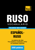 Vocabulario español-ruso - 3000 palabras más usadas - Andrey Taranov