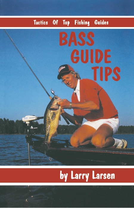 Bass Guide Tips