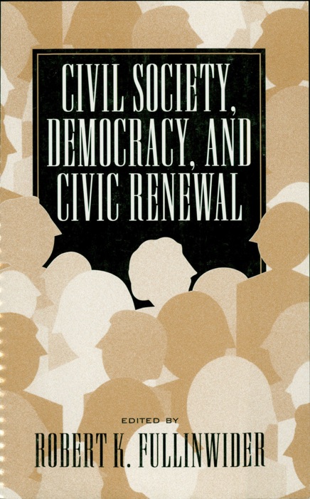 Civil Society, Democracy, and Civic Renewal