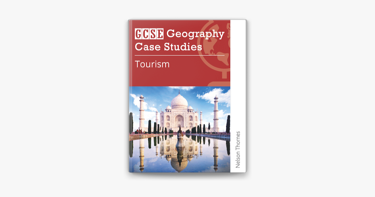 gcse geography tourism case study