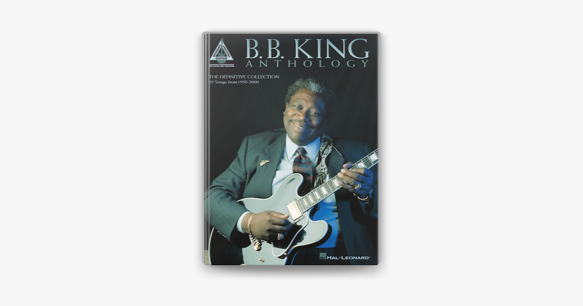 ‎B.B. King - Anthology (Songbook) On Apple Books