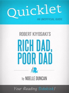 Quicklet on Rich Dad, Poor Dad by Robert Kiyosaki