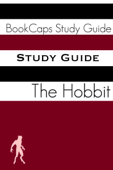 Study Guide - The Hobbit (A BookCaps Study Guide) - BookCaps