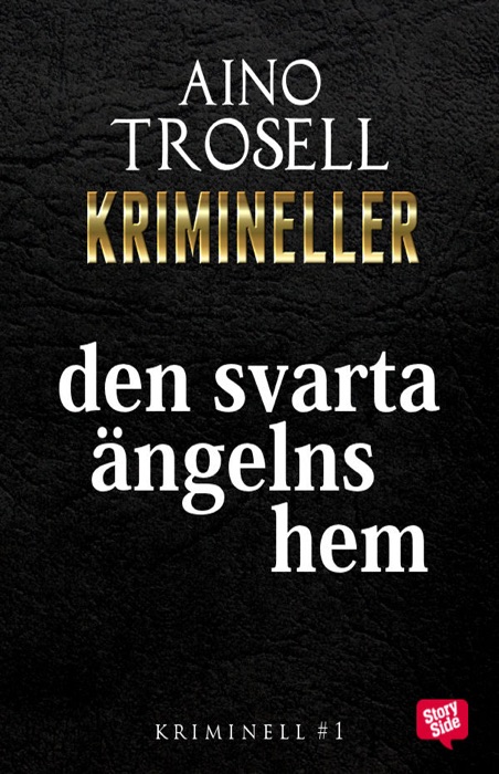 Den svarta ängels hem