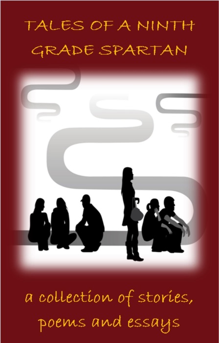 Tales of a Ninth Grade Spartan