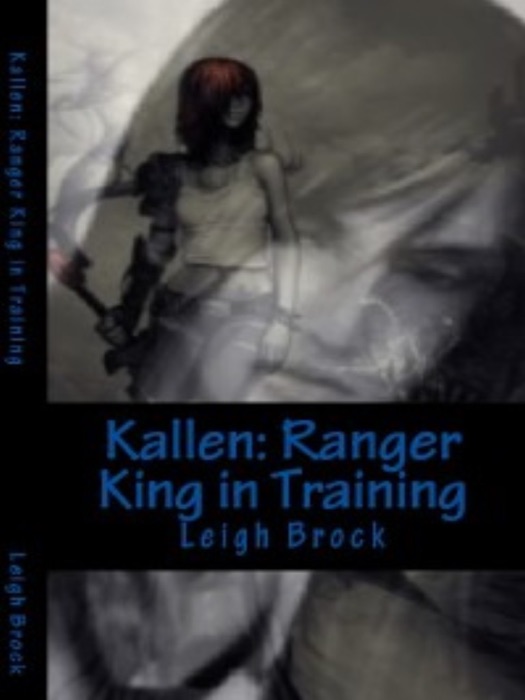 Kallen: Ranger King In Training