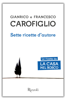 Sette ricette d'autore - Gianrico Carofiglio & Francesco Carofiglio