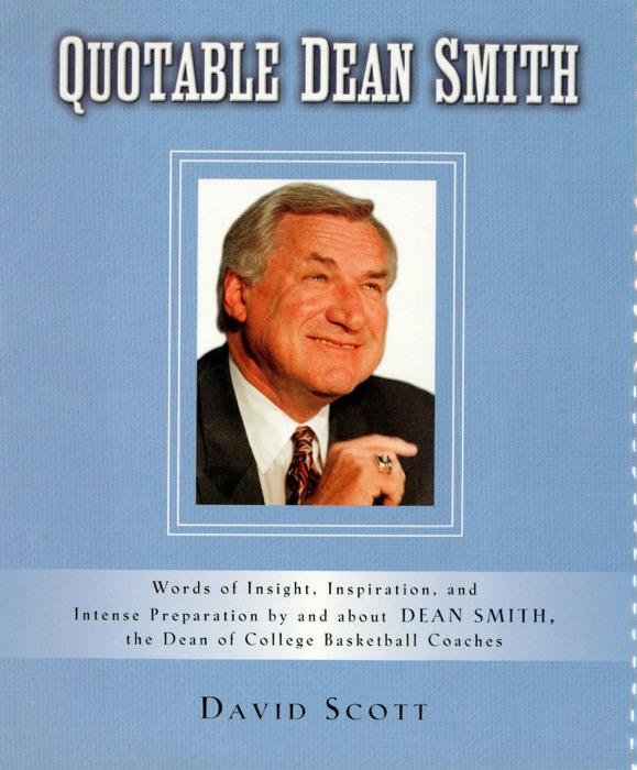 Quotable Dean Smith