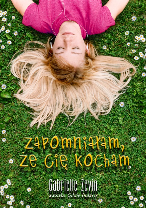 Zapomniałam, że Cię kocham