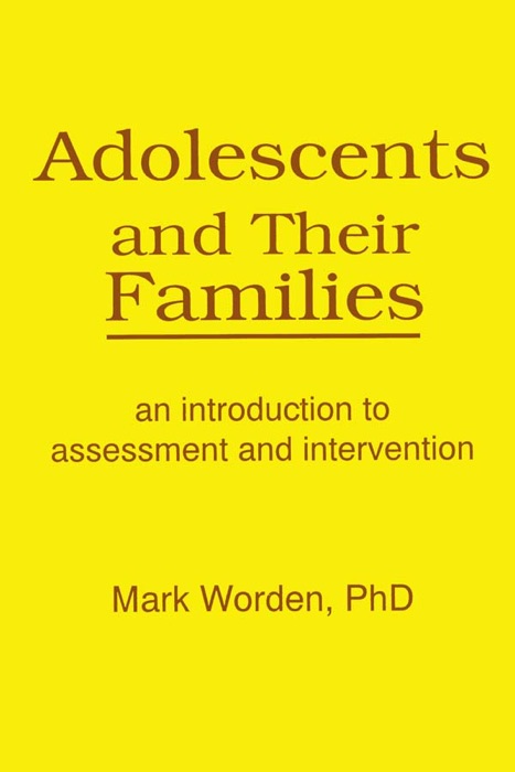 Adolescents and Their Families