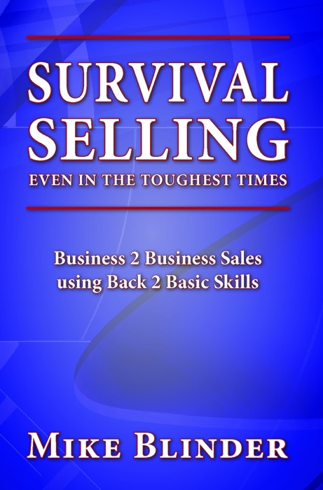 Survival Selling Even in the Toughest Times