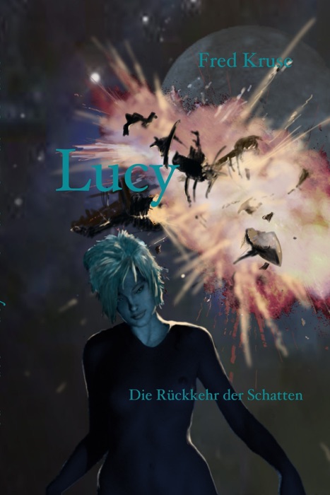 Lucy - Die Rückkehr der Schatten (Band 6)