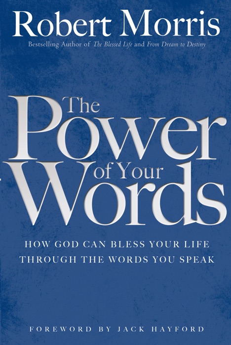 The Power of Your Words