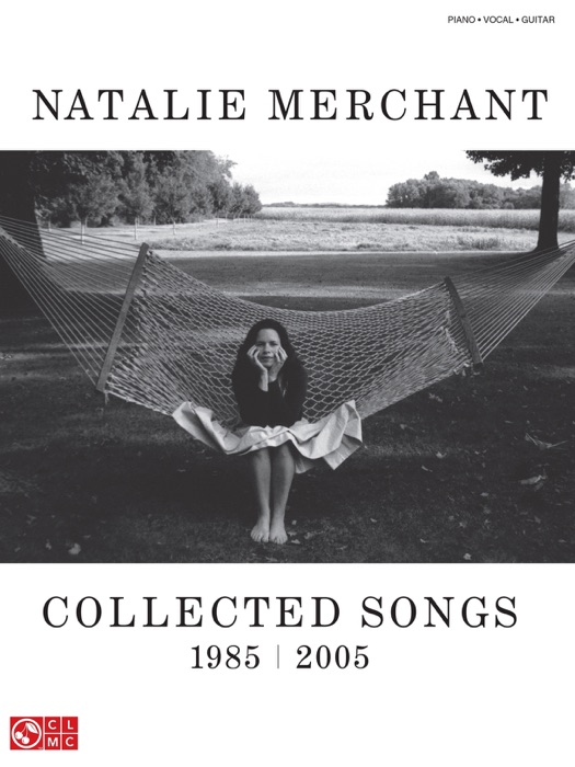 Natalie Merchant - Collected Songs, 1985-2005 (Songbook)