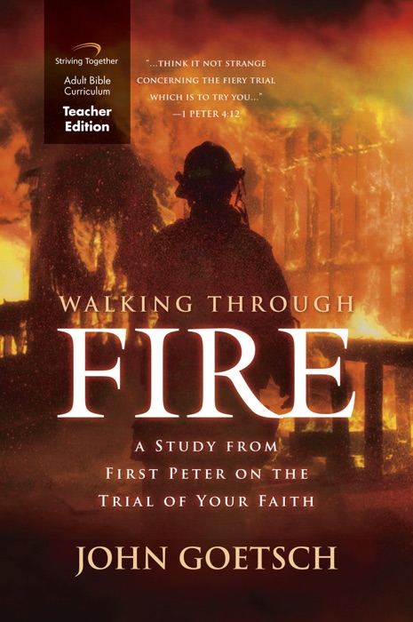 Walking Through Fire Curriculum (Teacher Edition)