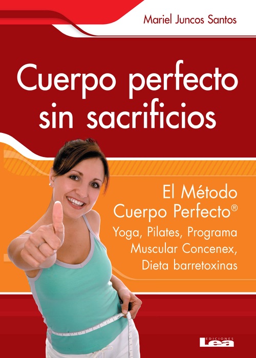 Cuerpo perfecto sin sacrificios