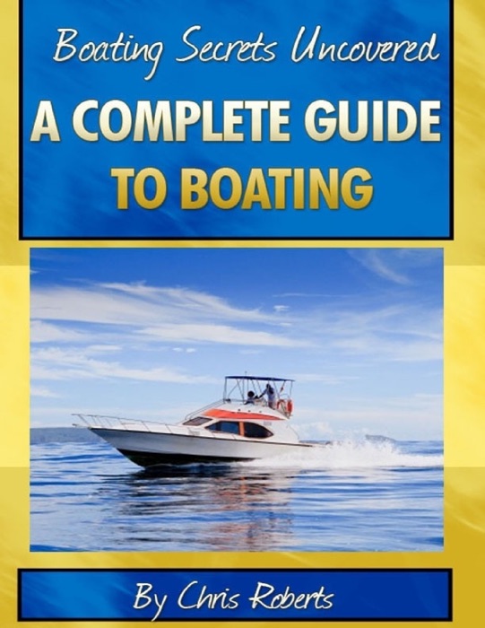 Boating Secrets Uncovered
