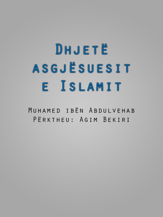 Dhjetë asgjësuesit e Islamit