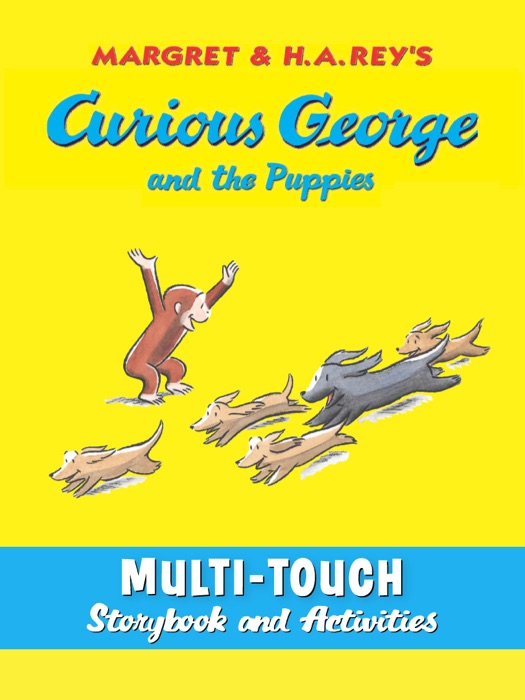 Curious George and the Puppies (Multi-Touch Edition)
