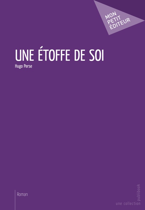 Une étoffe de soi