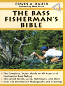 Bass Fisherman's Bible - Erwin A. Bauer