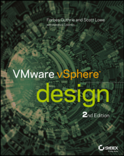 VMware vSphere Design - Forbes Guthrie, Scott Lowe &amp; Kendrick Coleman Cover Art