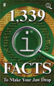 1,339 QI Facts To Make Your Jaw Drop - John Lloyd, John Mitchinson & James Harkin