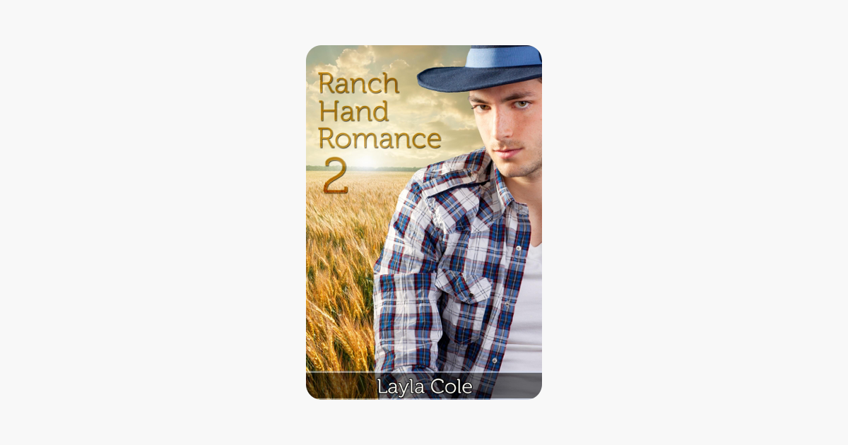 Ranch Hand Romance (Gay Cowboy Erotica)
