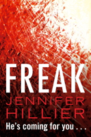 Jennifer Hillier - Freak artwork