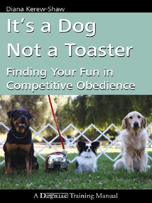 It's a Dog not a Toaster
