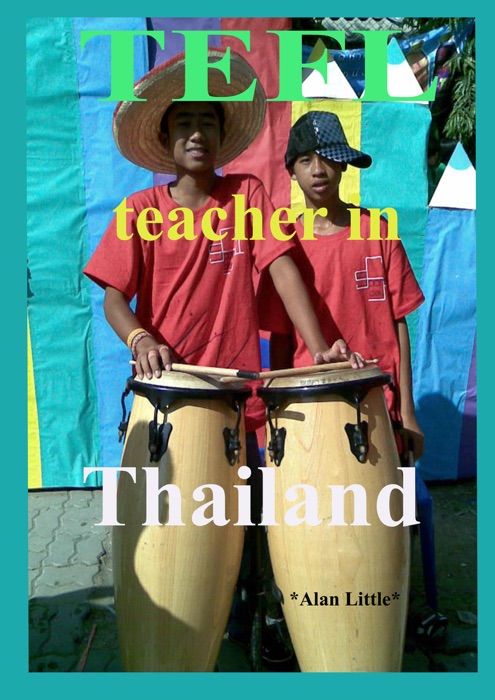 TEFL Teacher in Thailand