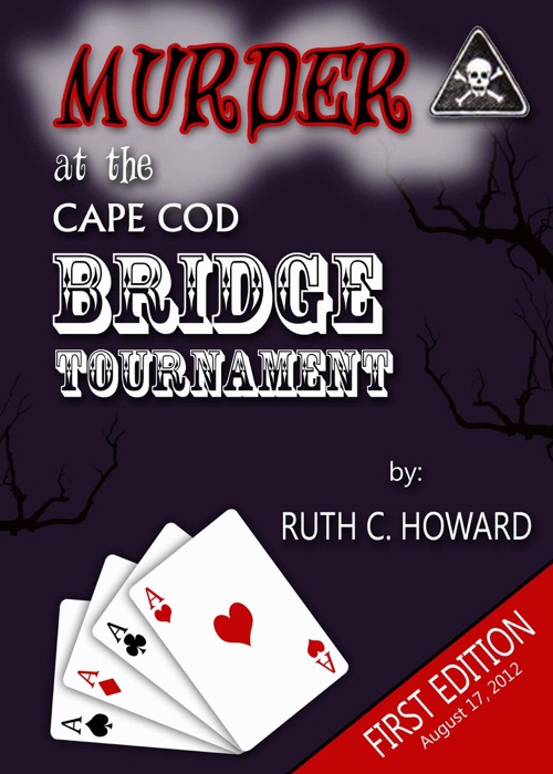 Murder at the Cape Cod Bridge Tournament