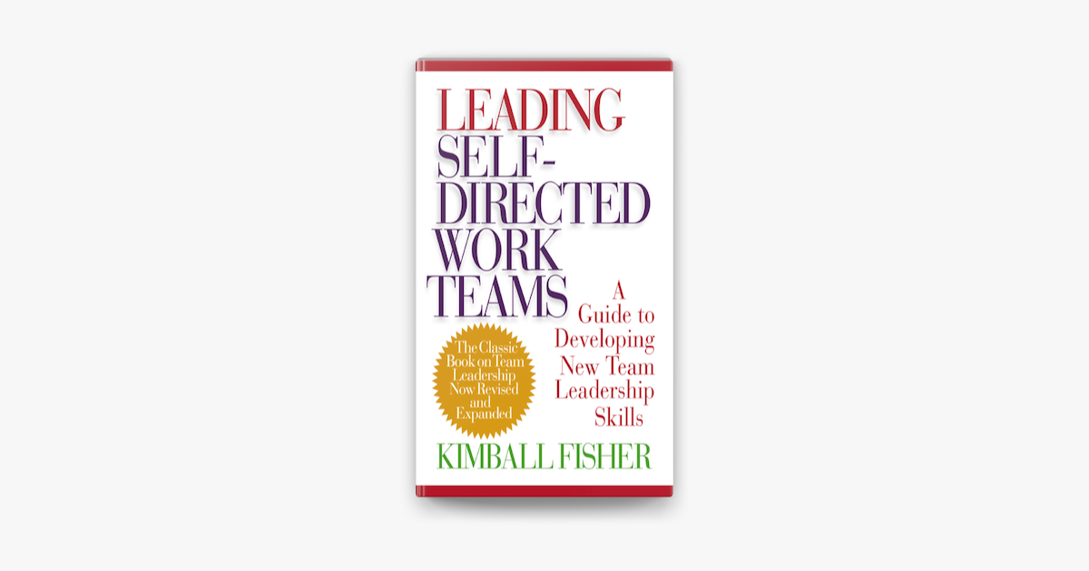 ‎Leading SelfDirected Work Teams on Apple Books