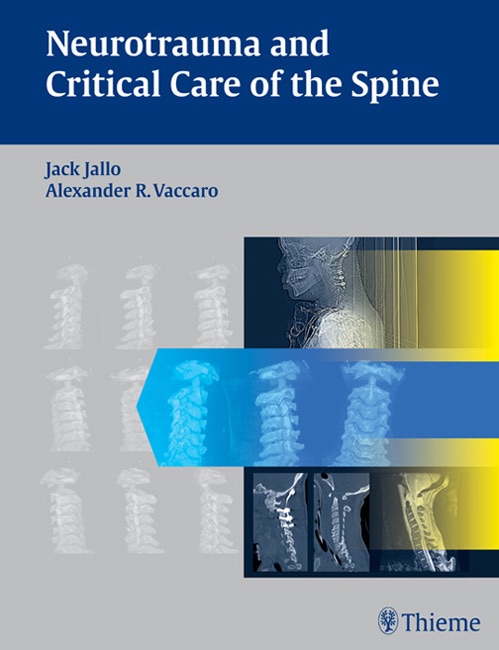 Neurotrauma and Critical Care of the Spine