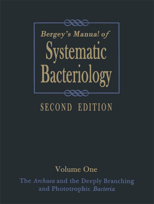 Bergey's Manual of Systematic Bacteriology