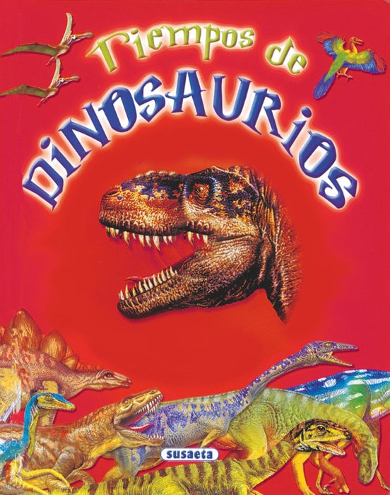 Tiempo de Dinosaurios (Libro con sonido)