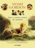 Sam e outros contos de animais - Noah Gordon