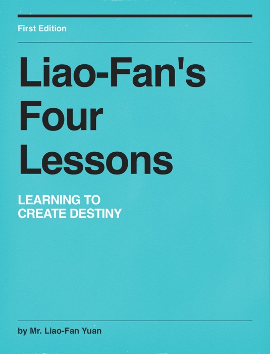 LiaoFan's Four Lessons