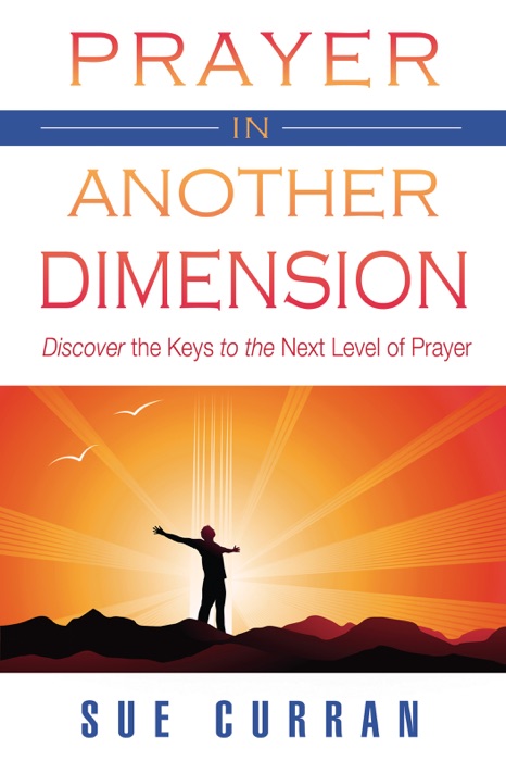 Prayer in Another Dimension